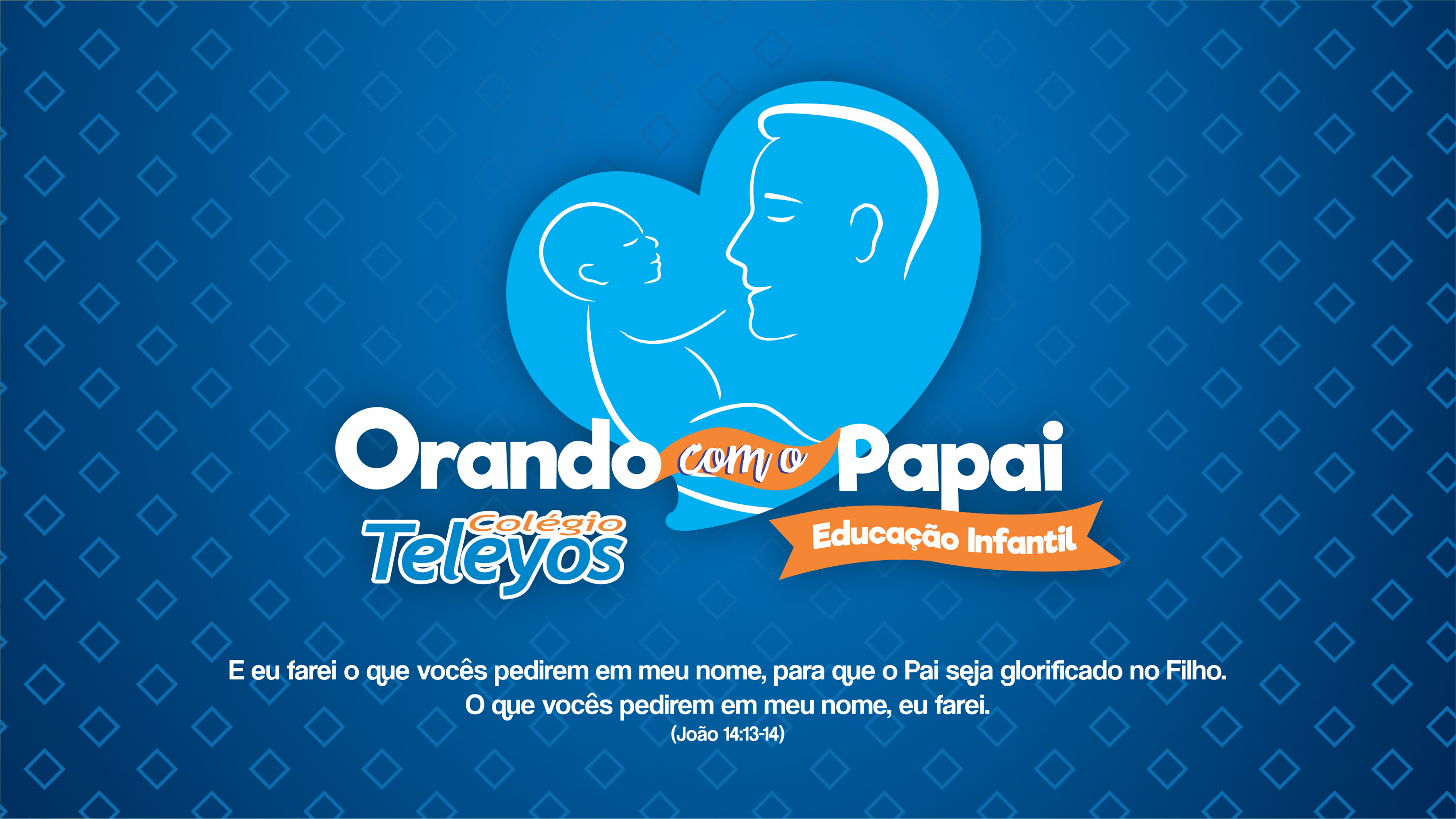 Orando com o Papai 2024